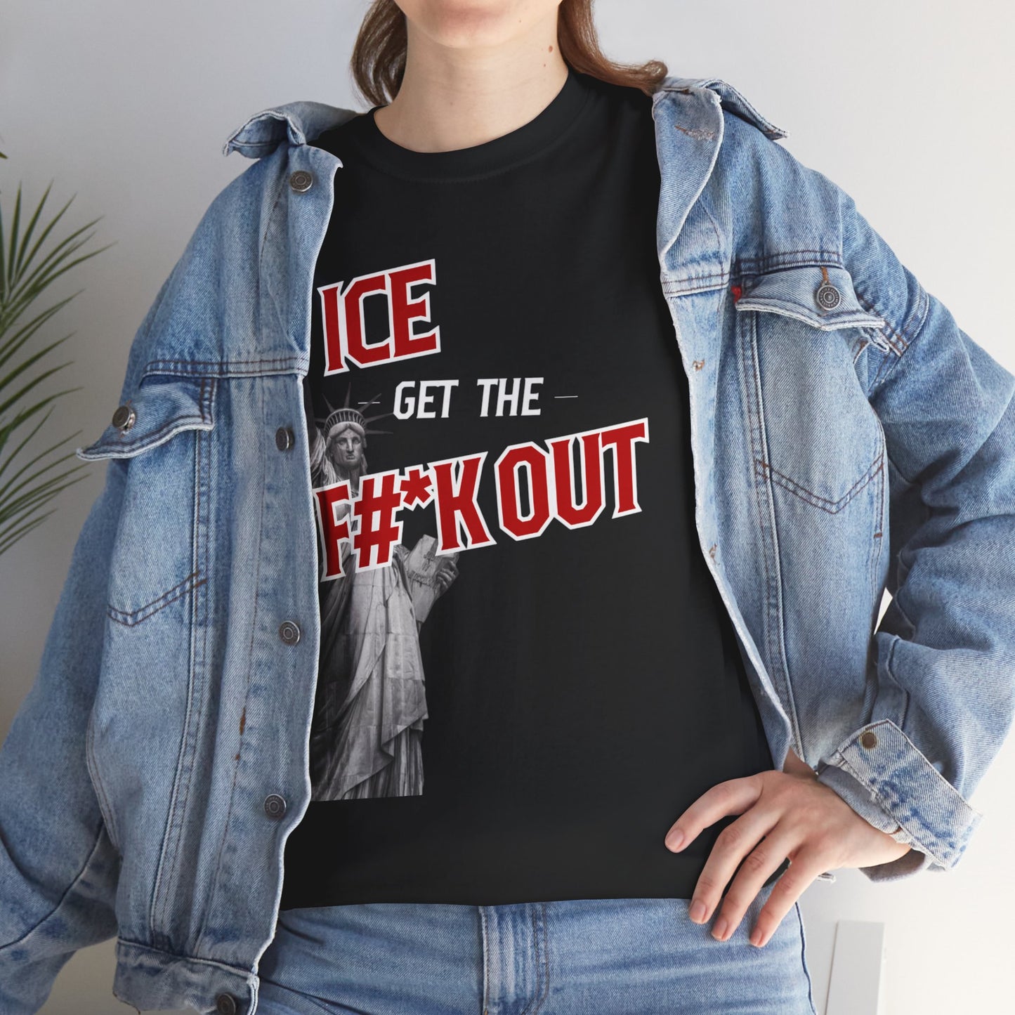 ICE Get the F#*k Out T-Shirt