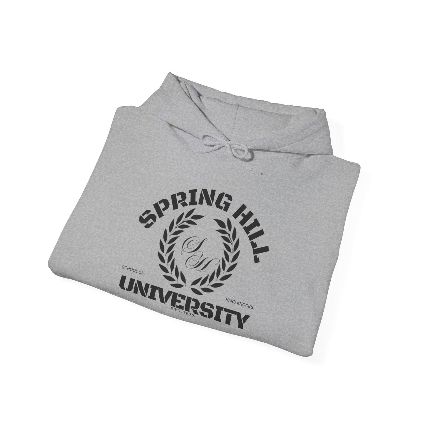 Spring Hill University Hoodie (School of Hard Knocks Edition)