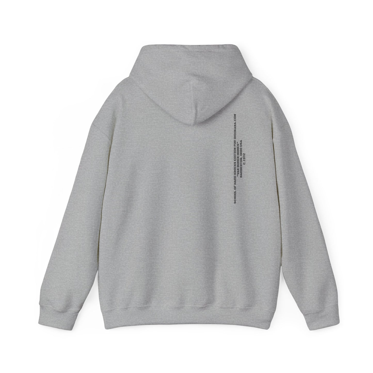 Van Buren Homes University Hoodie (School of Hard Knocks Edition)